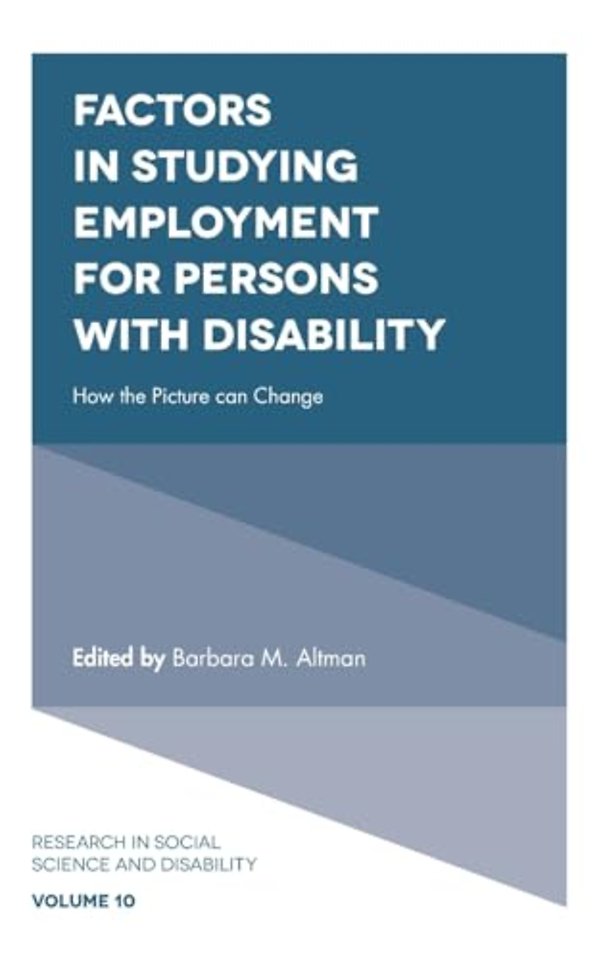 Factors in Studying Employment for Persons with – How the Picture can Change