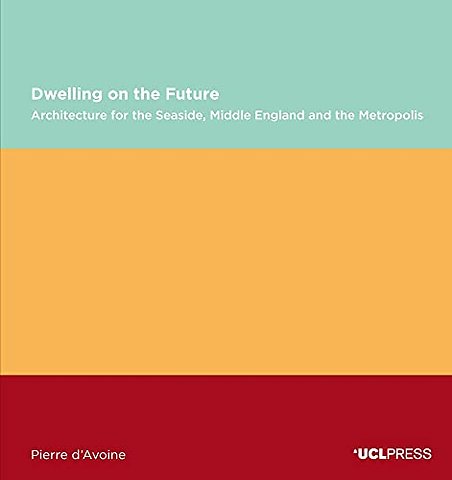 Dwelling on the Future