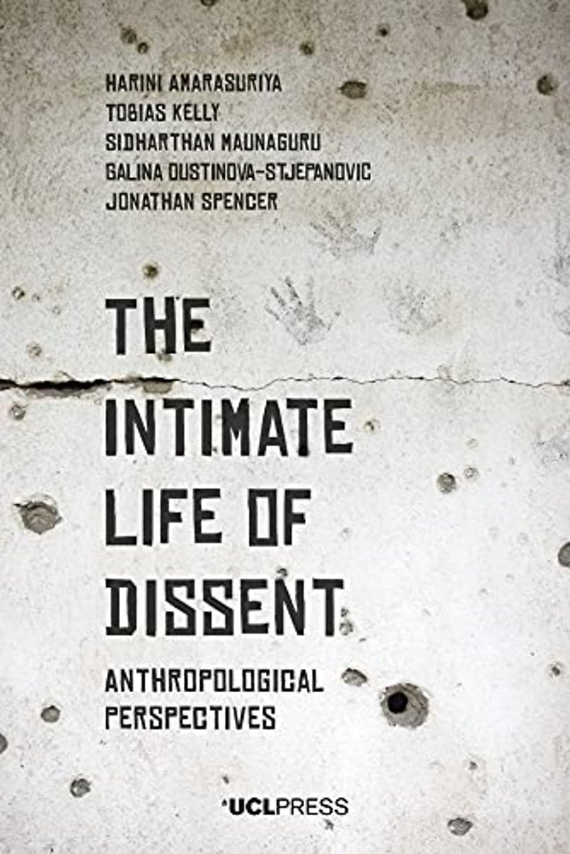 Intimate Life of Dissent