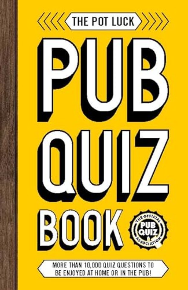The Pot Luck Pub Quiz Book