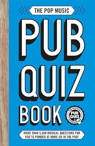 The Pop Music Pub Quiz Book