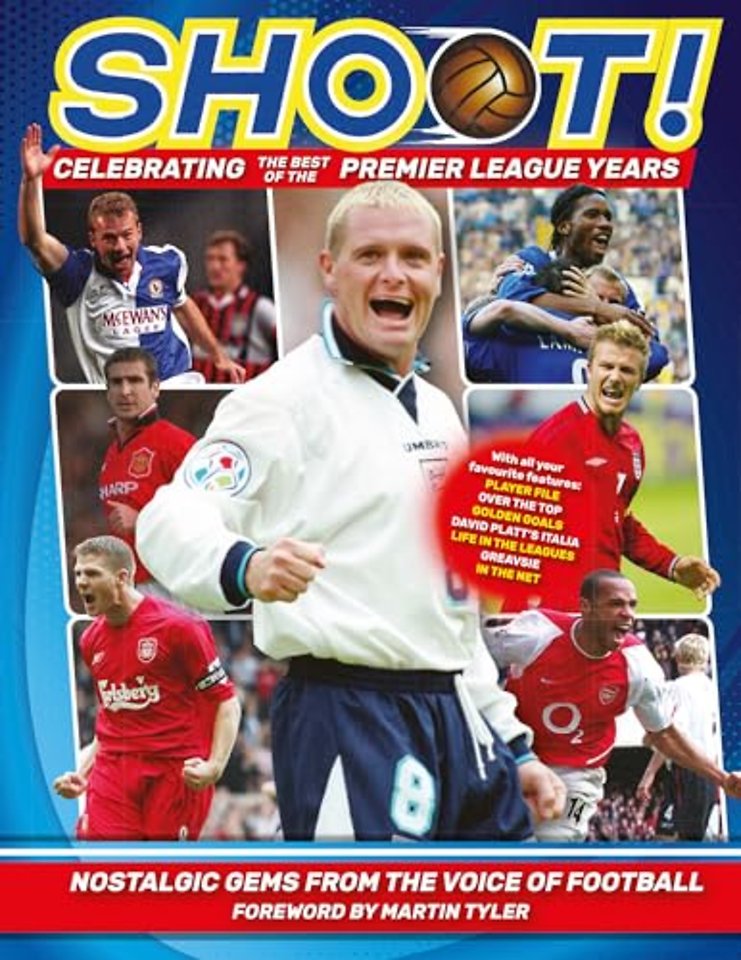 Shoot - Celebrating the Best of the Premier League Years