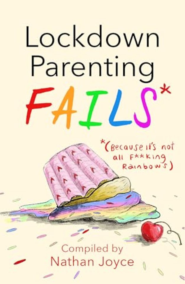 Lockdown Parenting Fails