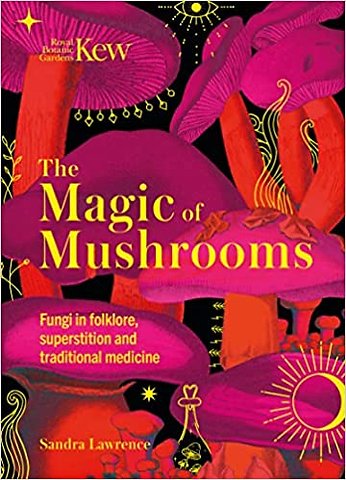 The Magic of Mushrooms