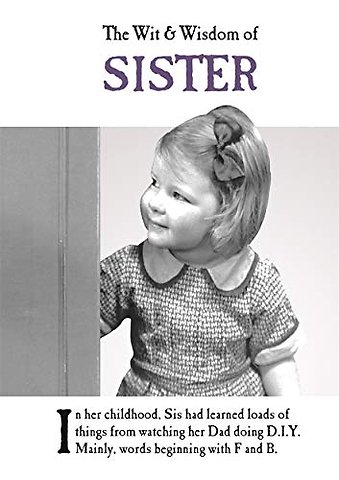 The Wit and Wisdom of Sister