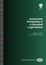 Sustainable Profitability in a Disrupted Legal Market