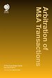 Arbitration of M&A Transactions