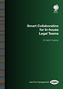 Smart Collaboration for In-house Legal Teams