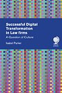 Successful Digital Transformation in Law firms Successful Digital Transformation in Law firms