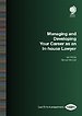Managing and Developing Your Career as an In-house Lawyer