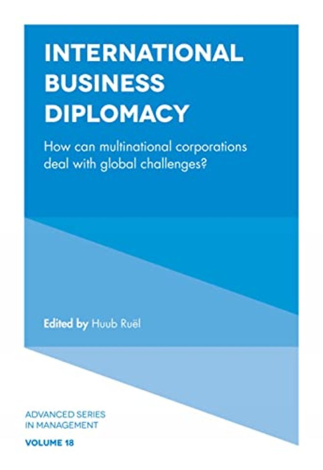 International Business Diplomacy – How can Multinational Corporations Deal with Global Challenges?
