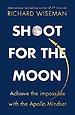 Shoot for the Moon Shoot for the Moon