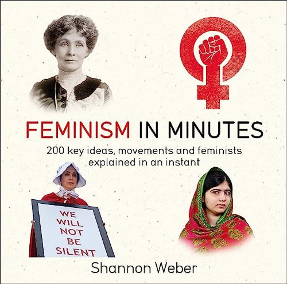 Feminism in Minutes
