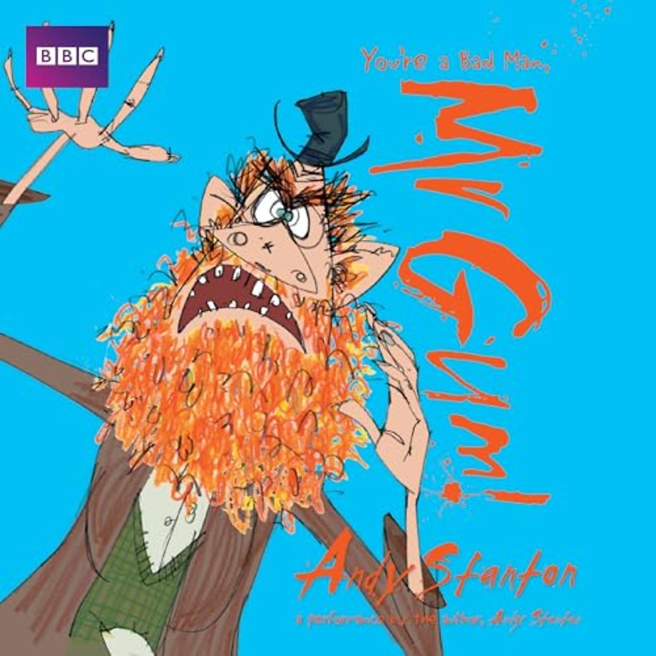 You’re a Bad Man, Mr Gum!: Children's Audio Book