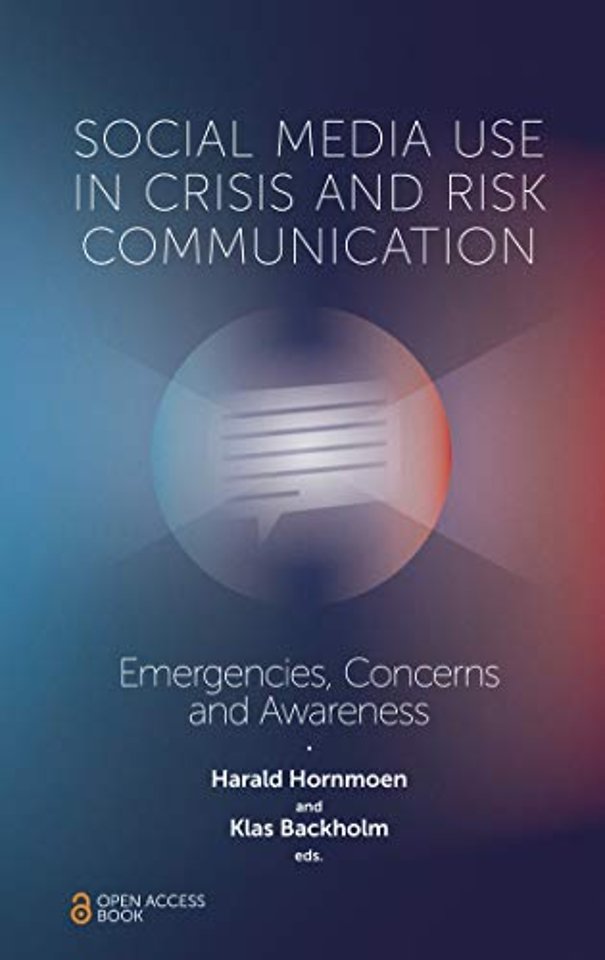 Social Media Use In Crisis and Risk Communicatio – Emergencies, Concerns and Awareness
