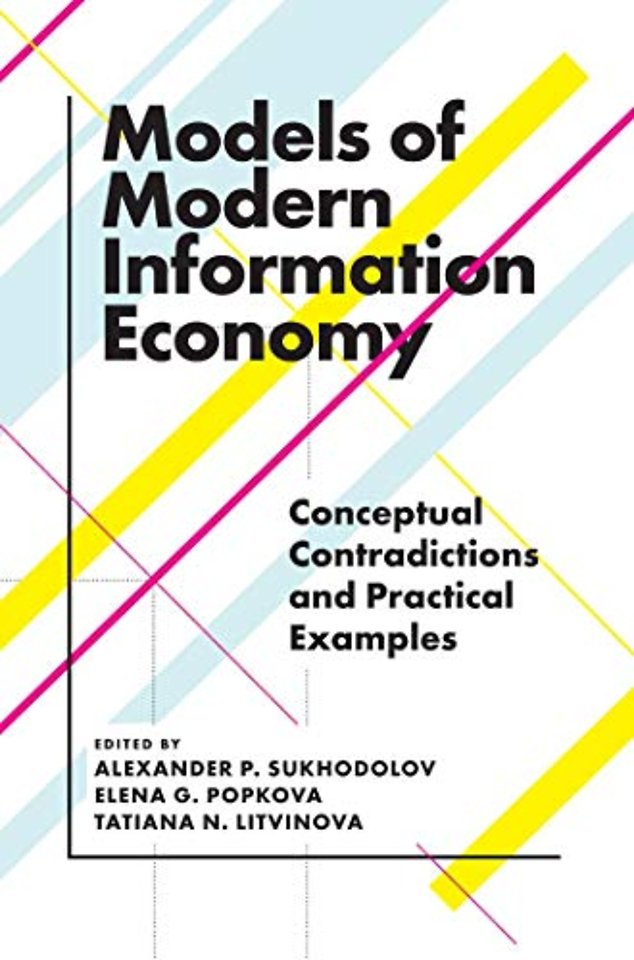 Models of Modern Information Economy – Conceptual Contradictions and Practical Examples