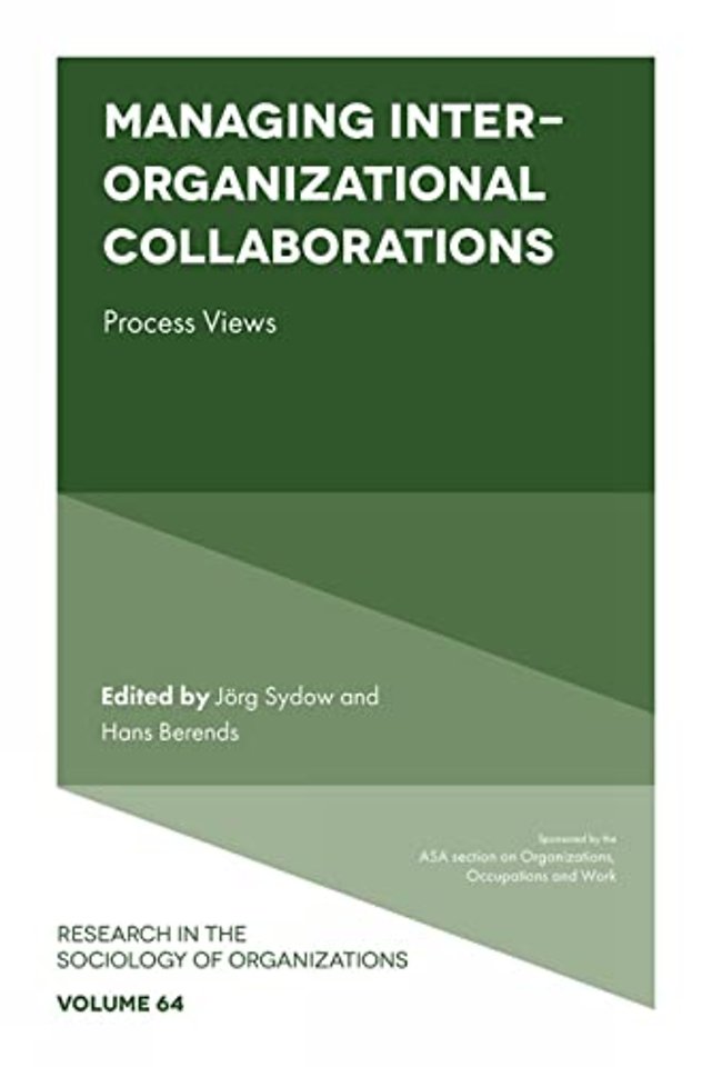 Managing Inter–Organizational Collaborations