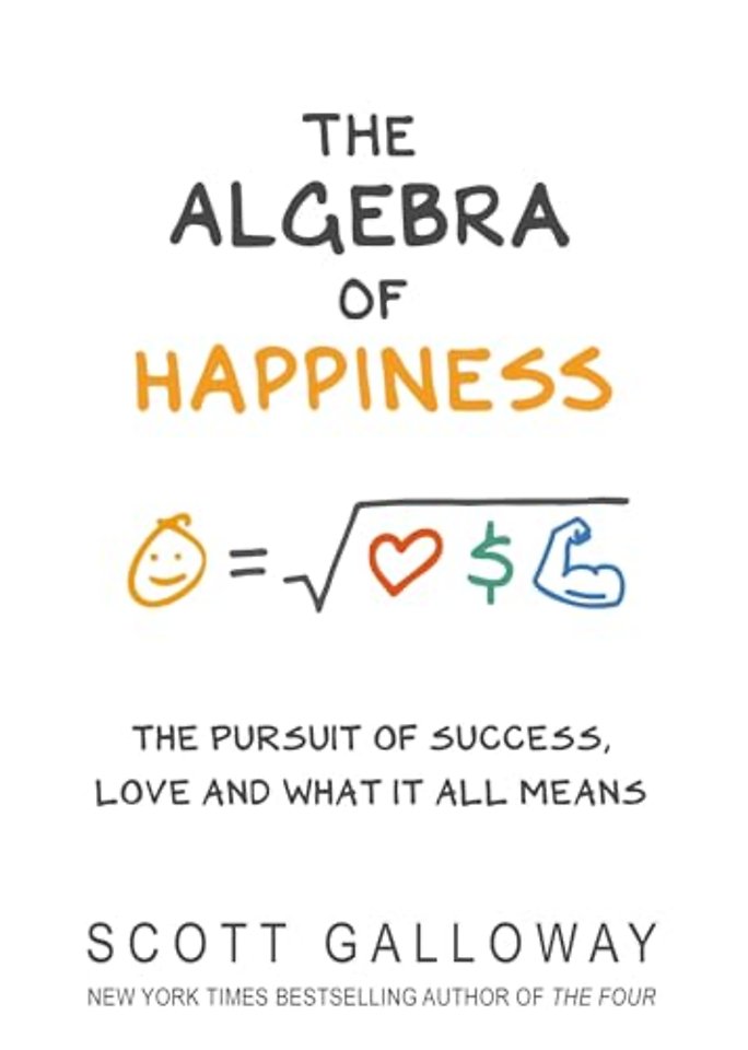The Algebra of Happiness