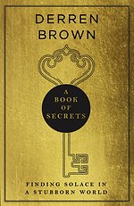 A Book of Secrets: Finding comfort in a complex world