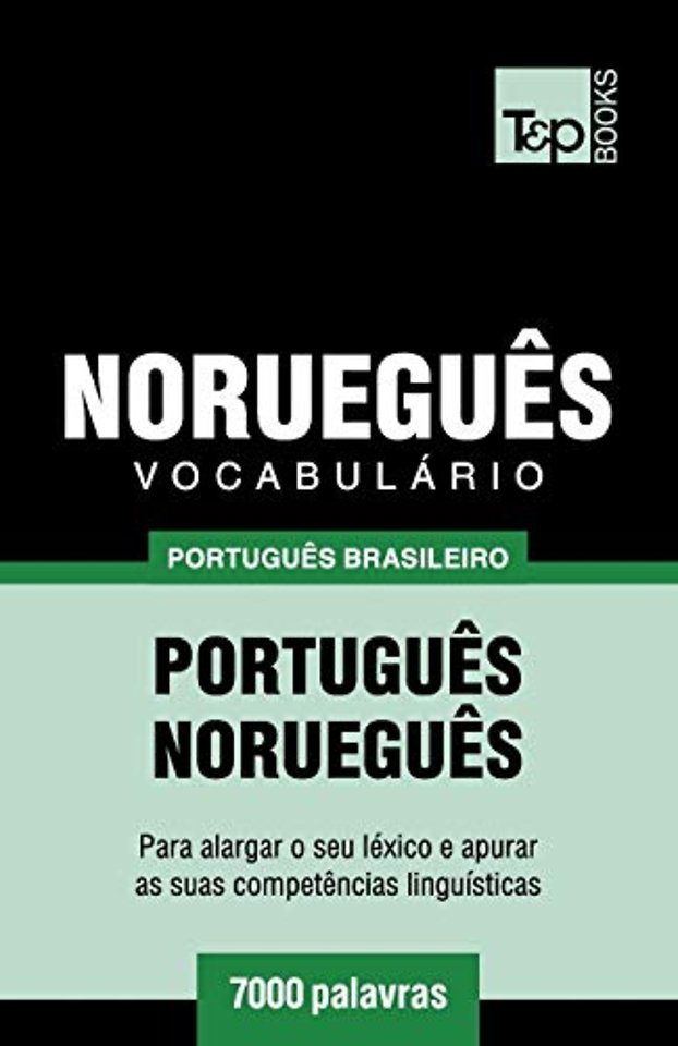 Vocabulario Portugues Brasileiro-Noruegues - 7000 palavras