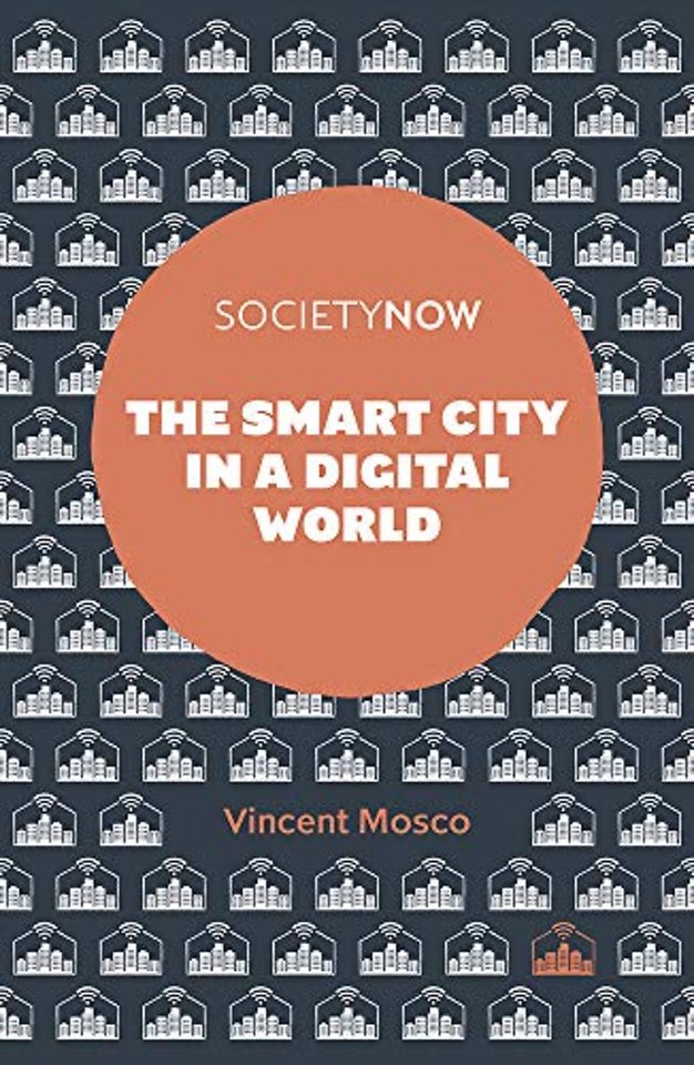 The Smart City in a Digital World