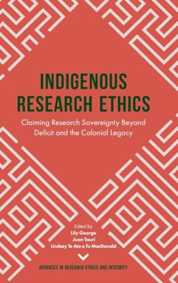 Indigenous Research Ethics – Claiming Research Sovereignty Beyond Deficit and the Colonial Legacy