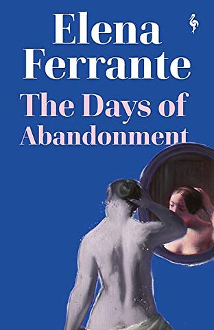 The Days of Abandonment