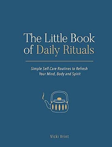 The Little Book of Daily Rituals