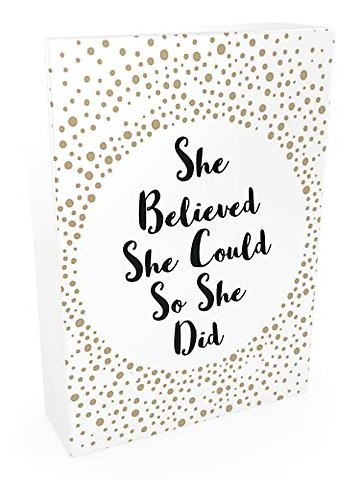 She Believed She Could So She Did