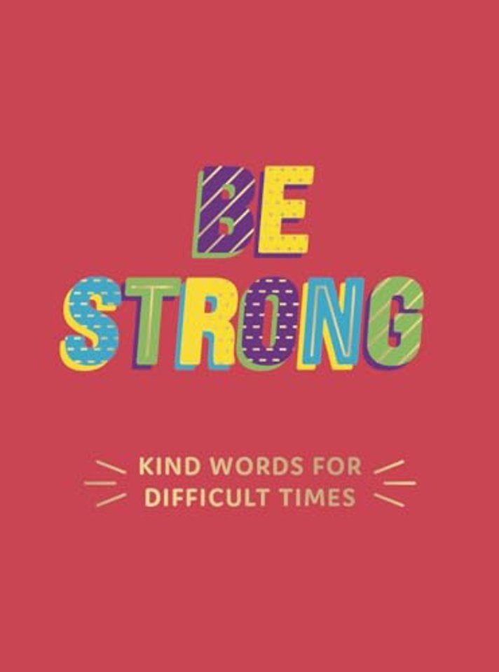 Be Strong