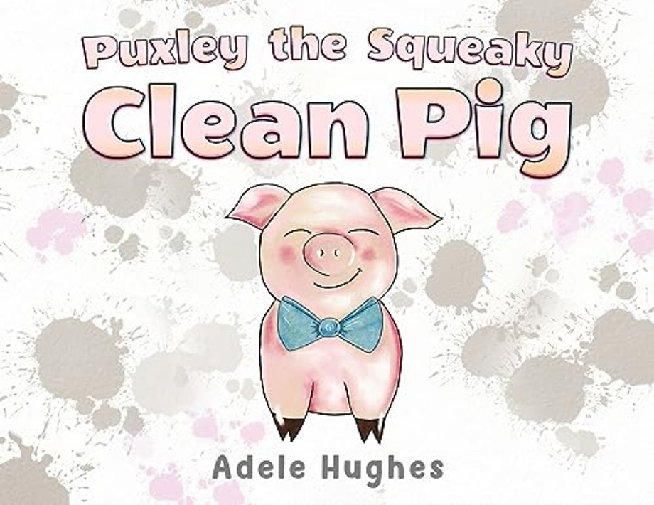 Puxley the Squeaky Clean Pig