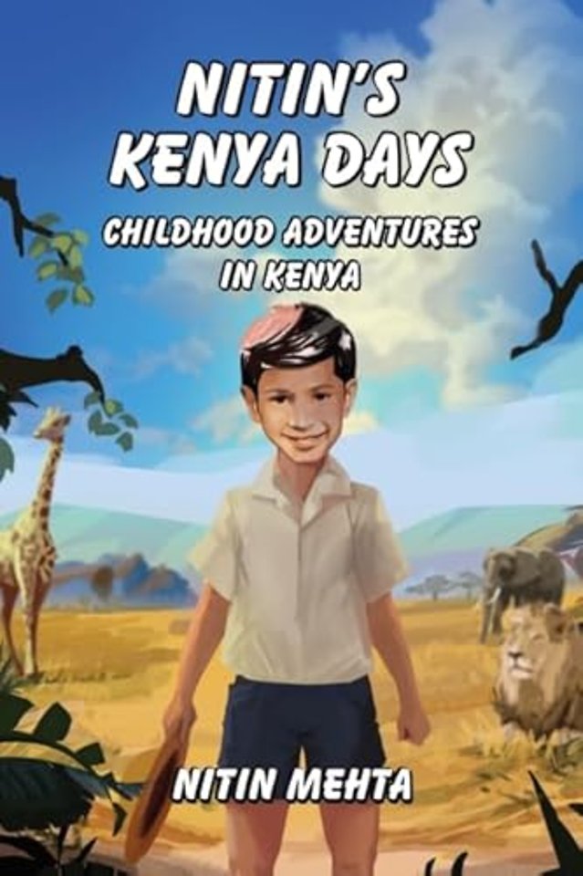 Nitin's Kenya Days