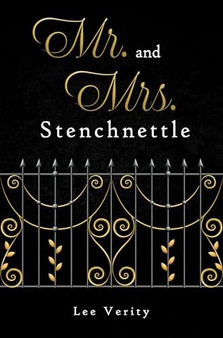 Mr and Mrs Stenchnettleb