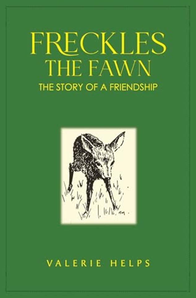 Freckles the Fawn - The Story of a Friendship