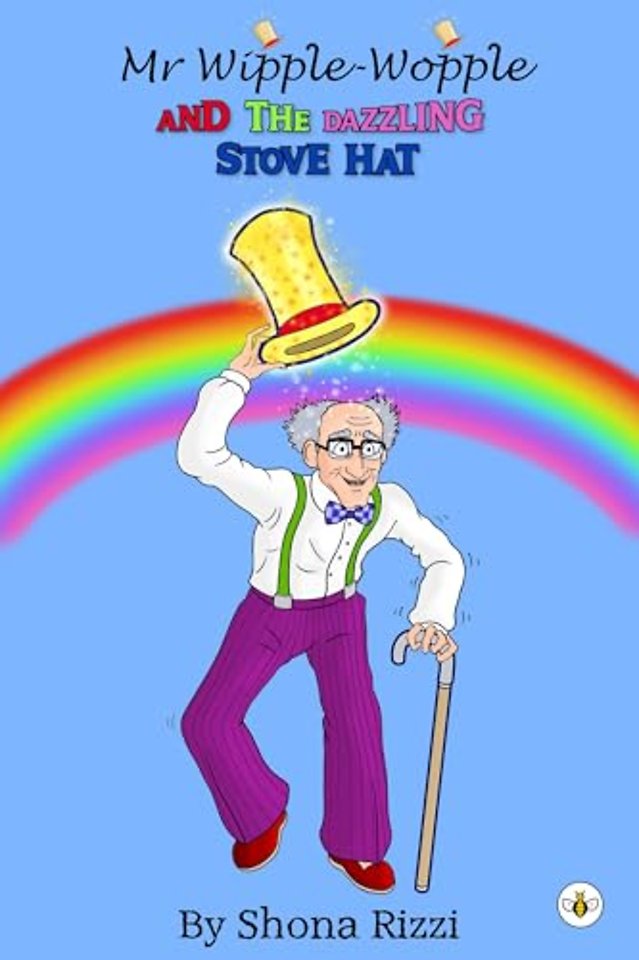 Mr Wipple-Wopple and the Dazzling Stove Hat