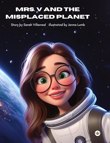 Mrs. V and the Misplaced Planet (Hardback)