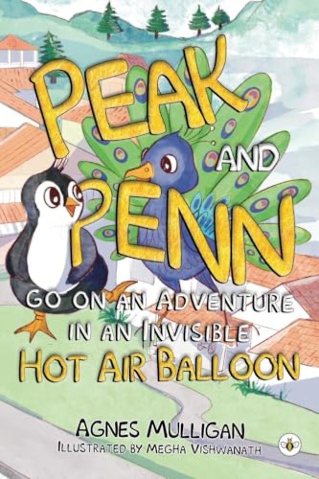 Peak and Penn go on an Adventure in an Invisible Hot Air Balloon