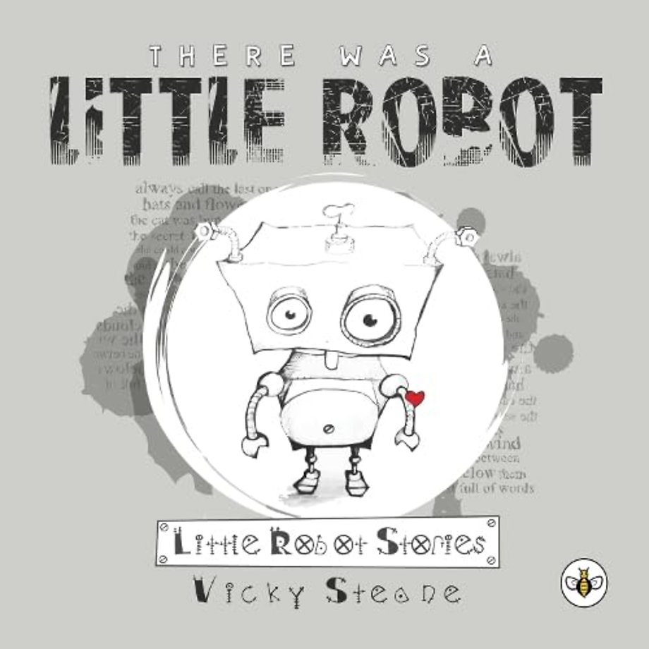 There Was a Little Robot