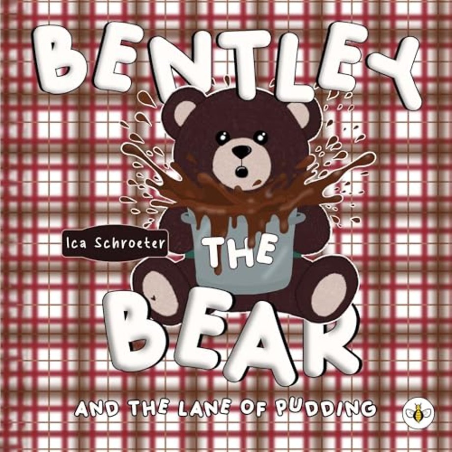 Bentley the Bear and the Lane of Pudding