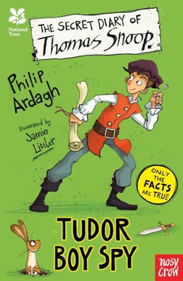 National Trust: The Secret Diary of Thomas Snoop, Tudor Boy Spy