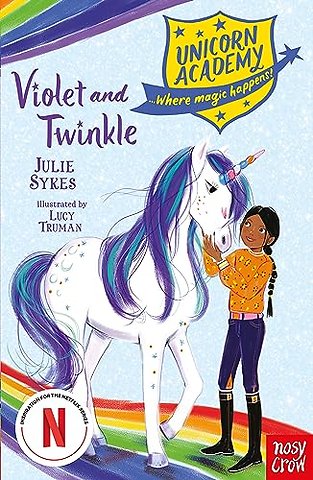 Unicorn Academy: Violet and Twinkle