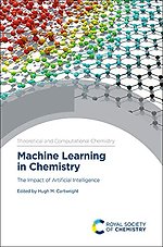 Machine Learning in Chemistry