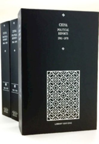 China Political Reports 1961–1970 3 Hardback Volume Set