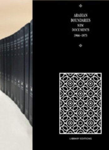 Arabian Boundaries New Documents 1966–1975 18 Volume Hardback Set