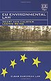 EU Environmental Law EU Environmental Law