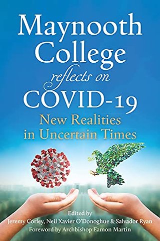 Maynooth College reflects on COVID 19