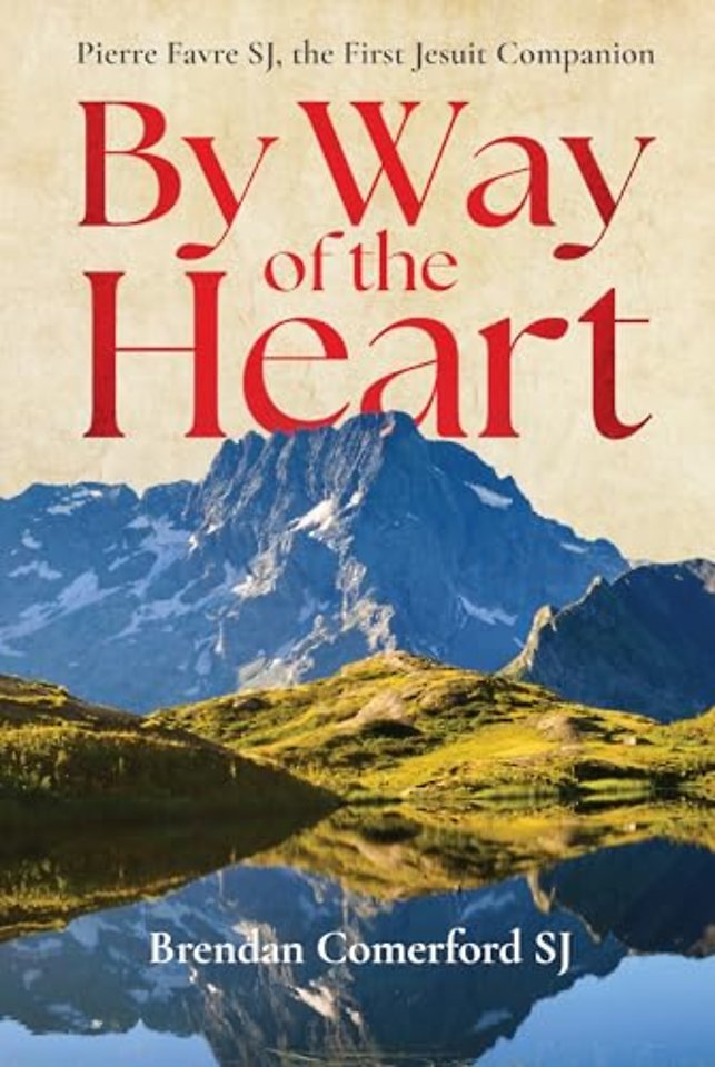 By Way of the Heart