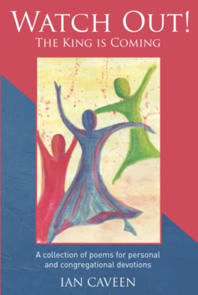 Watch Out! The King is Coming