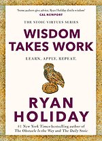 Wisdom Takes Work