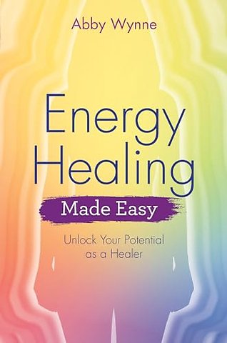 Energy Healing Made Easy